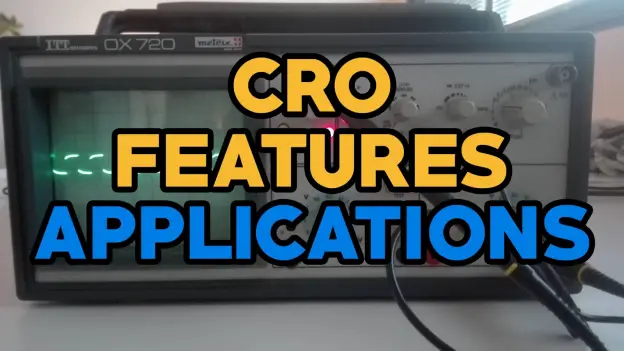 Cathode Ray Oscilloscope