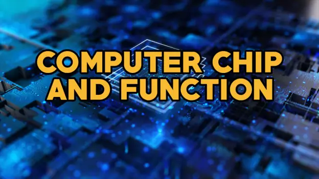 What is Computer Chip