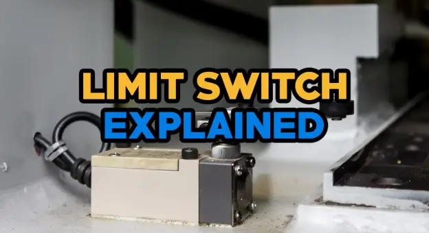 What is Limit Switch