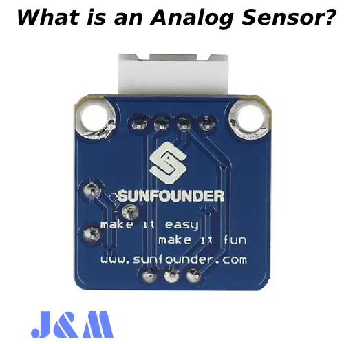 What is an Analog Sensor?