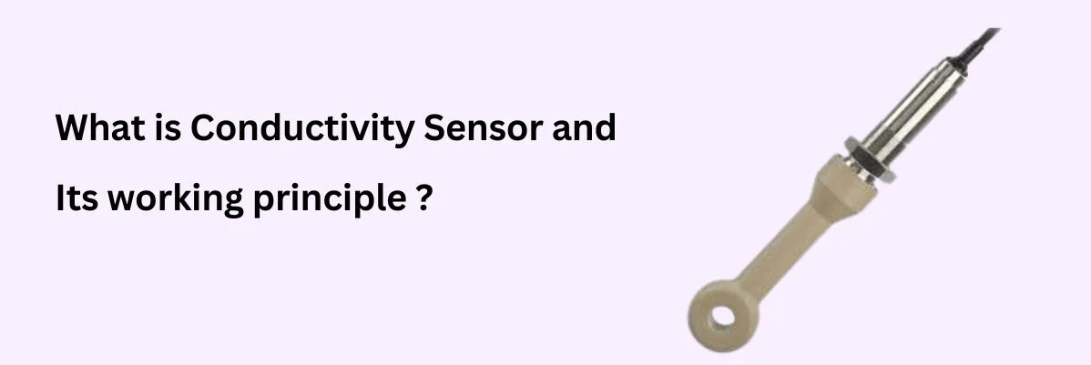 Working principle of Conductivity Sensor