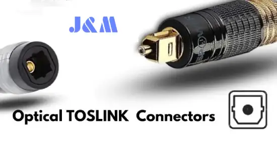 Optical/TOSLINK Connector