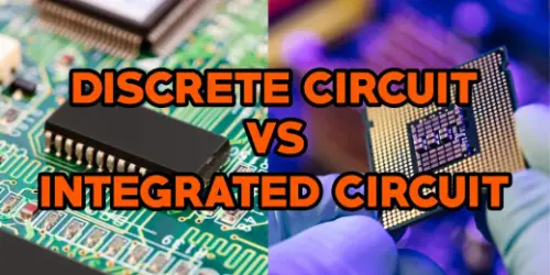 Discrete Circuit vs Integrated Circuits